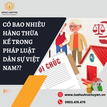 Có bao nhiêu hàng thừa kế trong pháp luật dân sự Việt Nam?