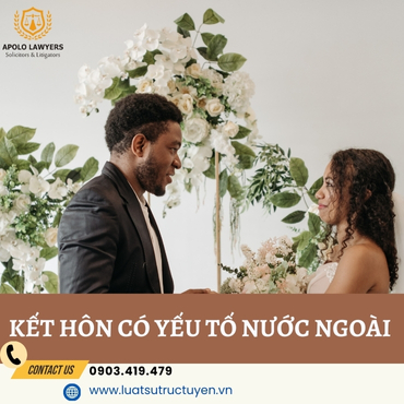 Kết hôn có yếu tố nước ngoài